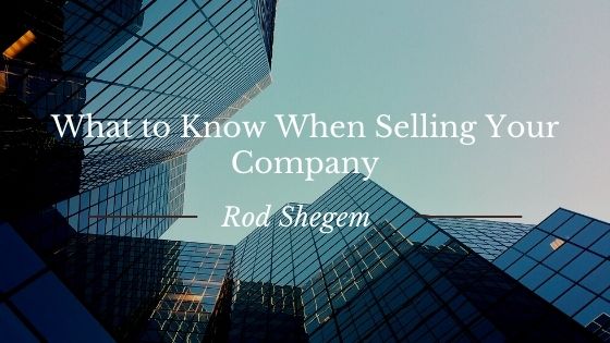 What To Know When Selling Your Company