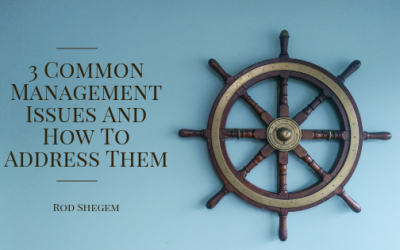 3 Common Management Issues And How To Address Them